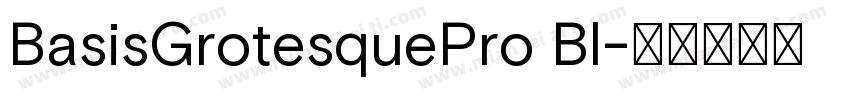 BasisGrotesquePro Bl字体转换